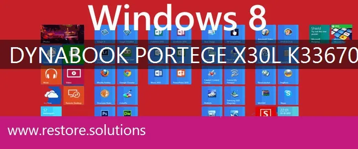 Dynabook Portege X30L-K33670P windows 8 recovery