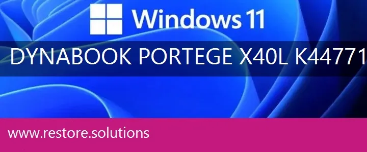 Dynabook Portege X40L-K44771H windows 11 recovery