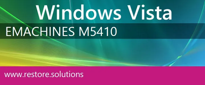 eMachines M5410 windows vista recovery