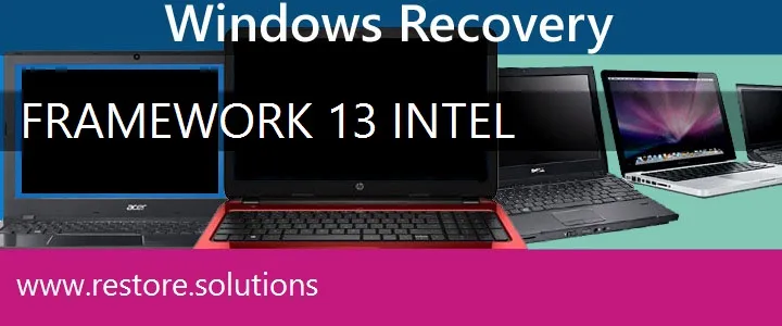 Framework 13 Intel Laptop recovery