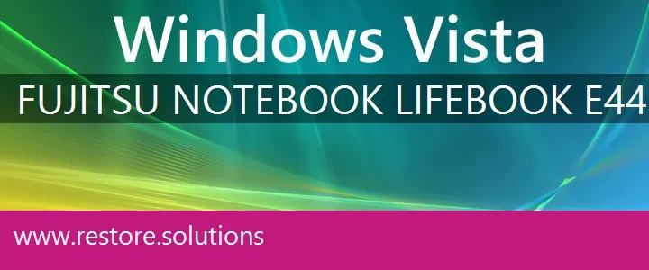 Fujitsu Notebook LIFEBOOK E449 windows vista recovery