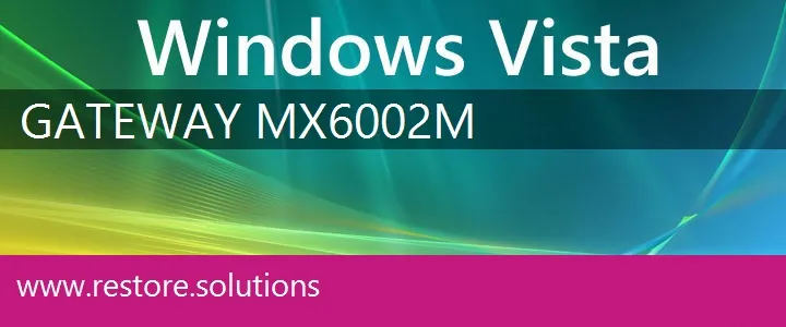 Gateway MX6002m windows vista recovery