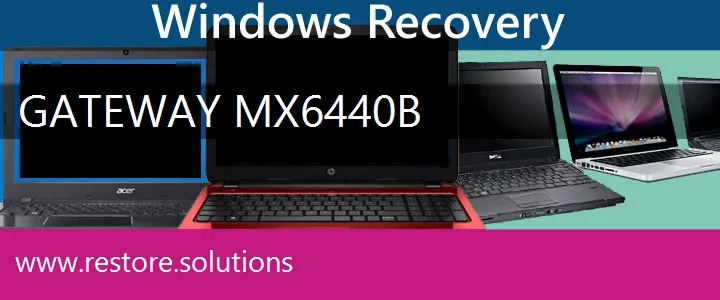 Gateway MX6440b Laptop recovery