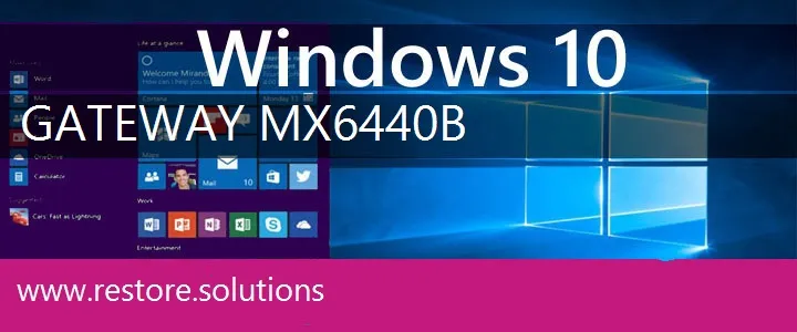 Gateway MX6440b windows 10 recovery
