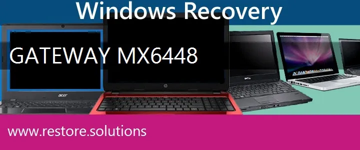 Gateway MX6448 Laptop recovery