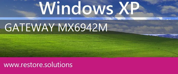 Gateway MX6942m windows xp recovery
