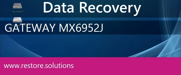 Gateway MX6952j data recovery