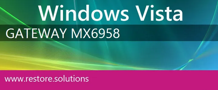 Gateway MX6958 windows vista recovery
