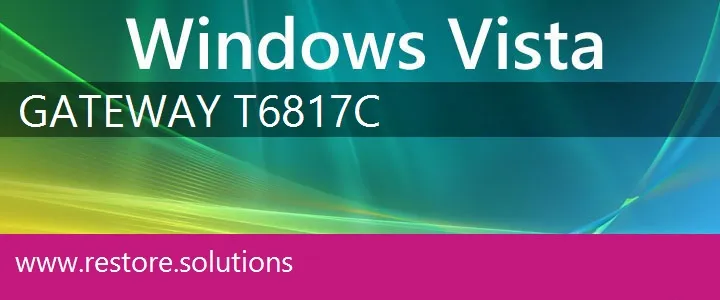 Gateway T6817C windows vista recovery