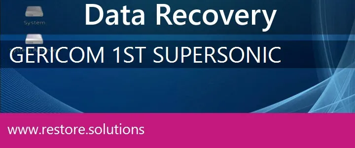 Gericom 1st SuperSonic data recovery