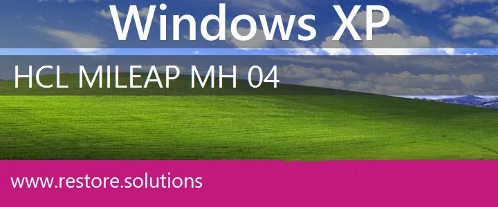 HCL MiLeap MH 04 windows xp recovery