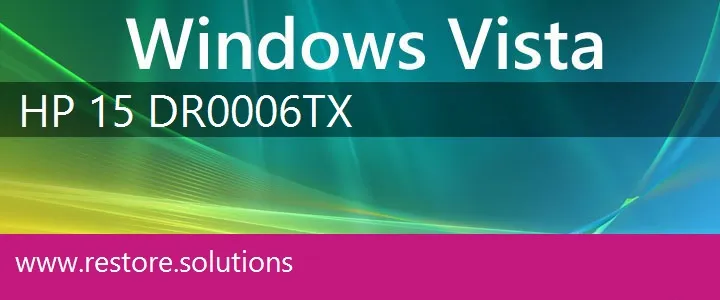 HP 15-DR0006TX windows vista recovery
