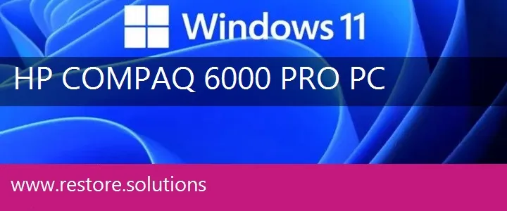 HP Compaq 6000 Pro PC windows 11 recovery