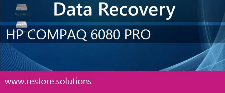 HP Compaq 6080 Pro data recovery