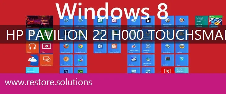 HP Pavilion 22-h000 TouchSmart windows 8 recovery