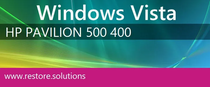 HP Pavilion 500-400 windows vista recovery