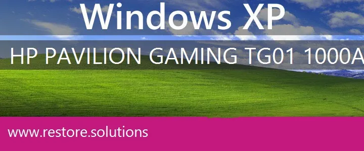 HP Pavilion Gaming TG01-1000a windows xp recovery