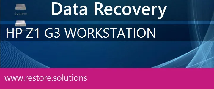 HP Z1 G3 Workstation data recovery