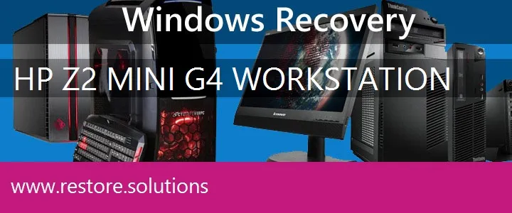 HP Z2 Mini G4 Workstation PC recovery