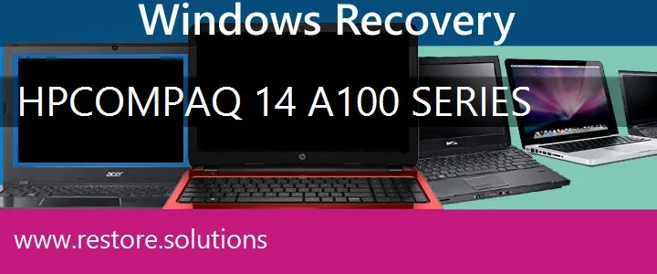 HP Compaq 14-a100 Series Laptop recovery