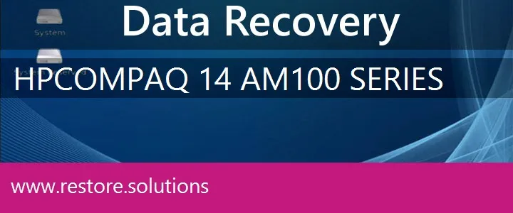 HP Compaq 14-am100 Series data recovery