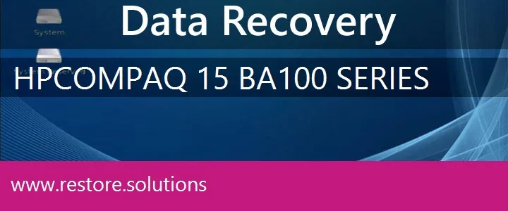 HP Compaq 15-ba100 Series data recovery