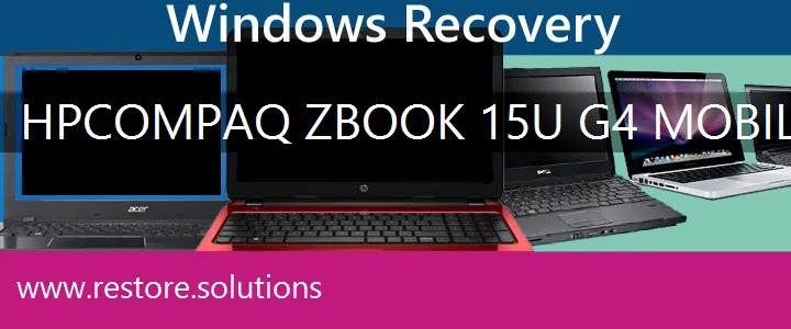 HP Compaq ZBook 15u G4 Mobile Workstation Laptop recovery