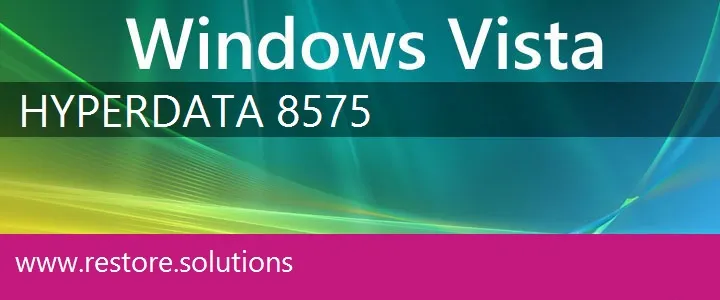 Hyperdata 8575 windows vista recovery