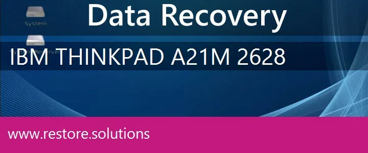 IBM ThinkPad A21m 2628 data recovery
