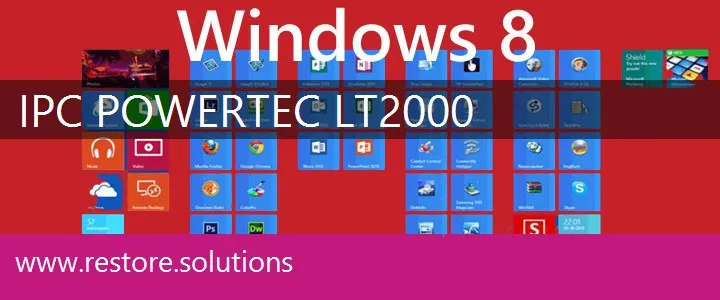 IPC PowerTec LT2000 windows 8 recovery