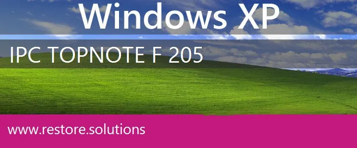 IPC TopNote F 205 windows xp recovery