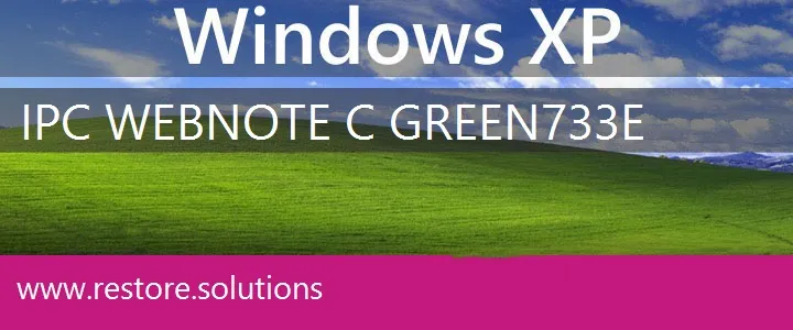 IPC WebNote C Green733e windows xp recovery