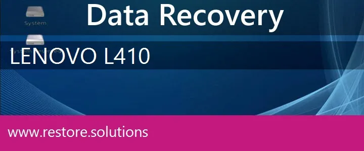Lenovo L410 data recovery