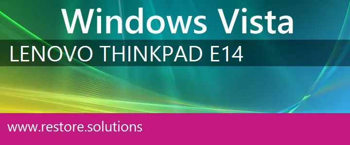 Lenovo ThinkPad E14 windows vista recovery