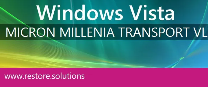 Micron Millenia Transport VLX windows vista recovery