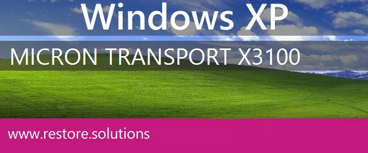 Micron Transport X3100 windows xp recovery