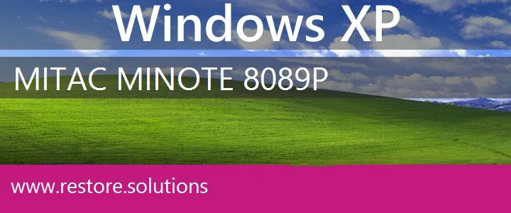 MiTAC MiNote 8089P windows xp recovery