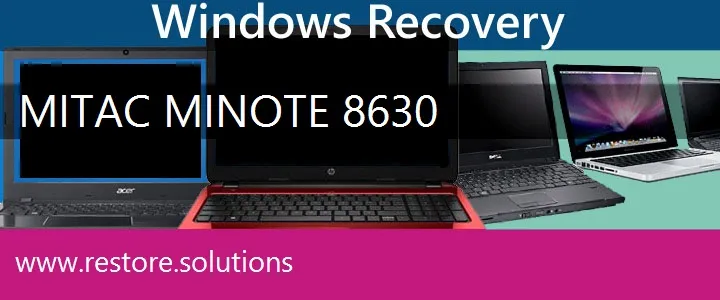 MiTAC Minote 8630 Laptop recovery