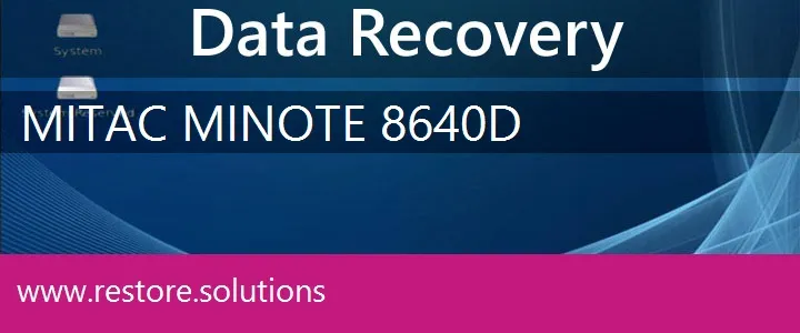 MiTAC MiNote 8640D data recovery