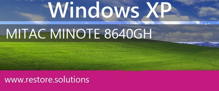 MiTAC MiNote 8640GH windows xp recovery