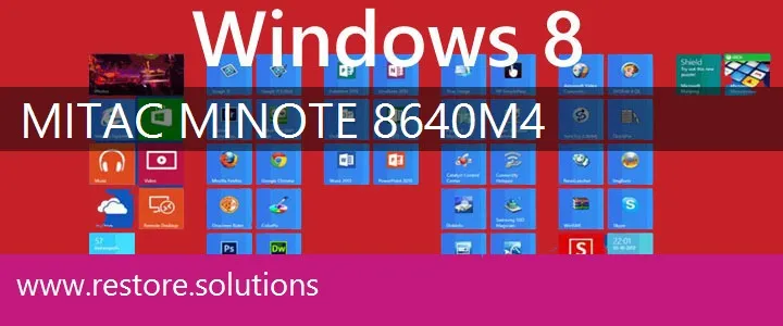 MiTAC MiNote 8640M4 windows 8 recovery