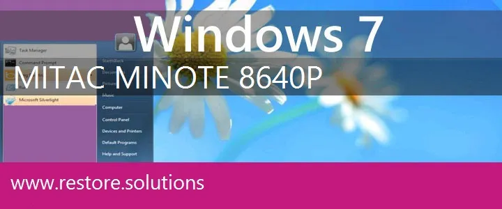 MiTAC MiNote 8640P windows 7 recovery