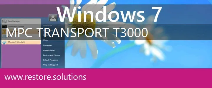 MPC TransPort T3000 windows 7 recovery