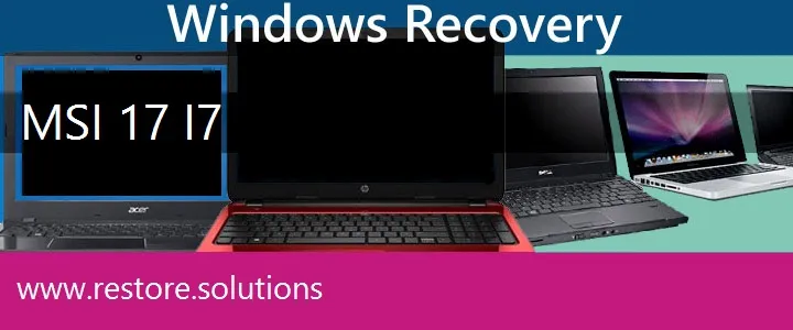 MSI 17 I7 Laptop recovery