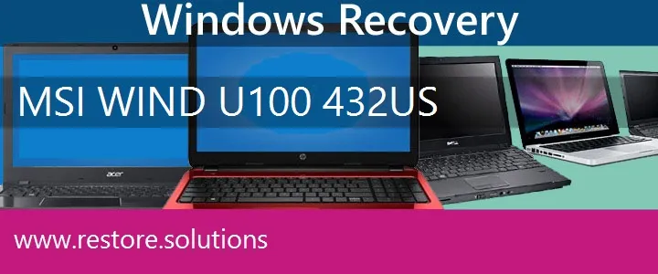 MSI Wind U100-432US Netbook recovery
