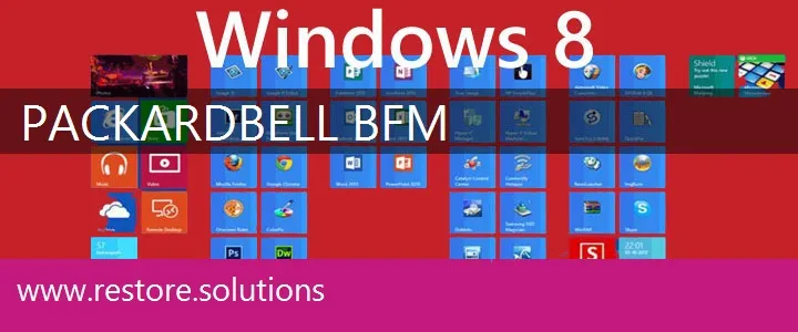 Packard Bell BFM windows 8 recovery