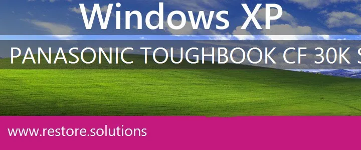 Panasonic ToughBook CF-30K Series windows xp recovery