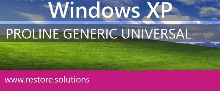 Proline Generic Universal windows xp recovery