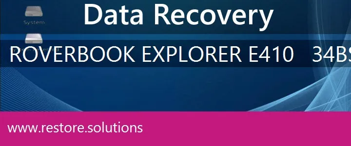RoverBook Explorer E410 - 34BS1 data recovery
