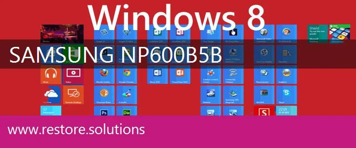 Samsung NP600B5B windows 8 recovery
